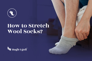 How to Stretch Wool Socks?