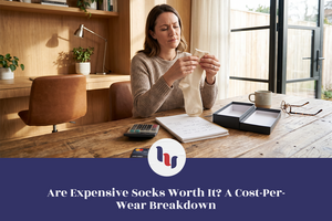 Woman examining a sock while comparing cost and value at a table