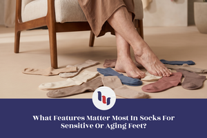 Person trying on various pairs of socks with a focus on comfort for sensitive or aging feet.