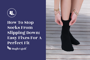 How to Stop Socks from Slipping Down: Easy Fixes for a Perfect Fit