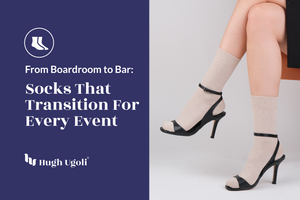 From Boardroom to Bar: Socks That Transition for Every Event