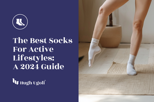 The Best Socks for Active Lifestyles: A 2024 Guide
