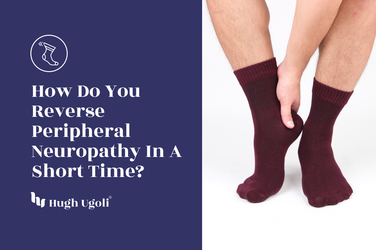 Person wearing burgundy socks holding their foot, with text asking how to reverse peripheral neuropathy in a short time.