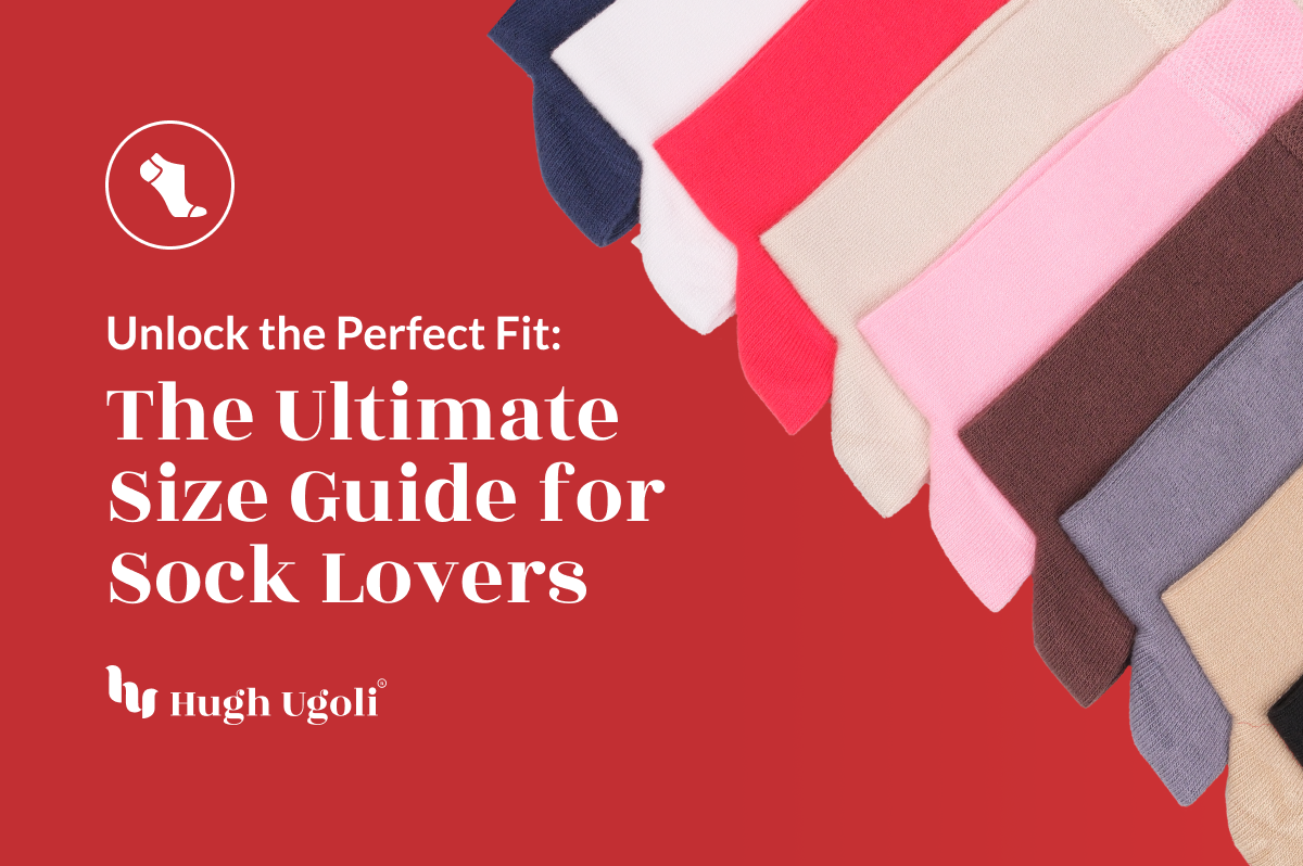 The image features a variety of folded socks in different colors arranged neatly, likely symbolizing a comprehensive size guide for sock enthusiasts offered by Hugh Ugoli.