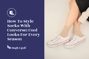 How to Style Socks with Converse: Cool Looks for Every Season