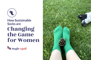 How Sustainable Socks are Changing the Game for Women