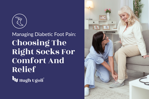 Managing Diabetic Foot Pain: Choosing the Right Socks for Comfort and Relief