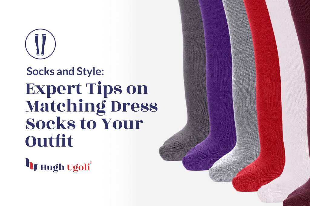The image shows a series of different colored knee-high dress socks with text suggesting advice on how to match socks with an outfit, branded by "Hugh Ugoli"