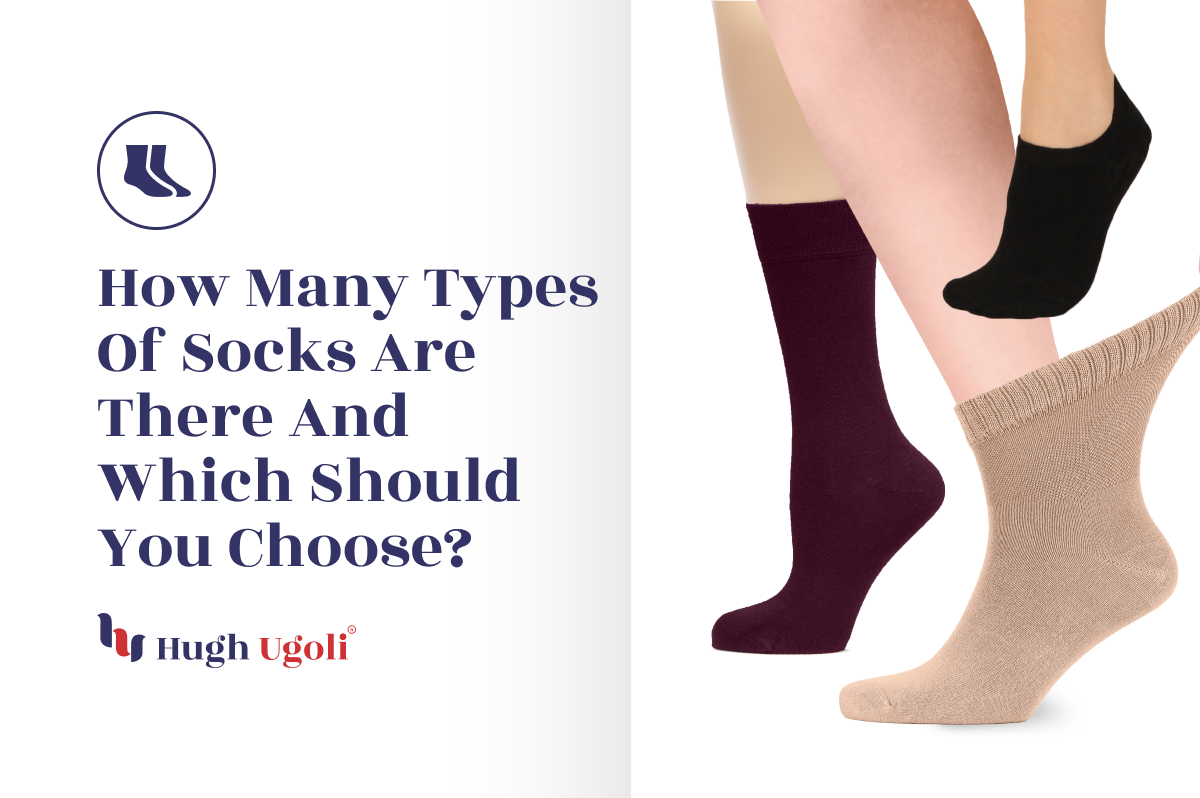 Various types of socks, including no-show, crew, and knee-high socks, displayed alongside text that asks 'How Many Types of Socks Are There And Which Should You Choose?' by Hugh Ugoli.