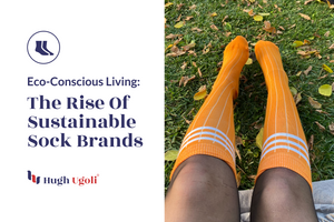 Eco-Conscious Living: The Rise of Sustainable Sock Brands