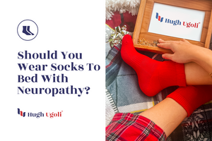 Should You Wear Socks To Bed With Neuropathy?