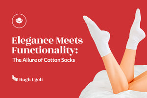 Elegance Meets Functionality: The Allure of Cotton Socks