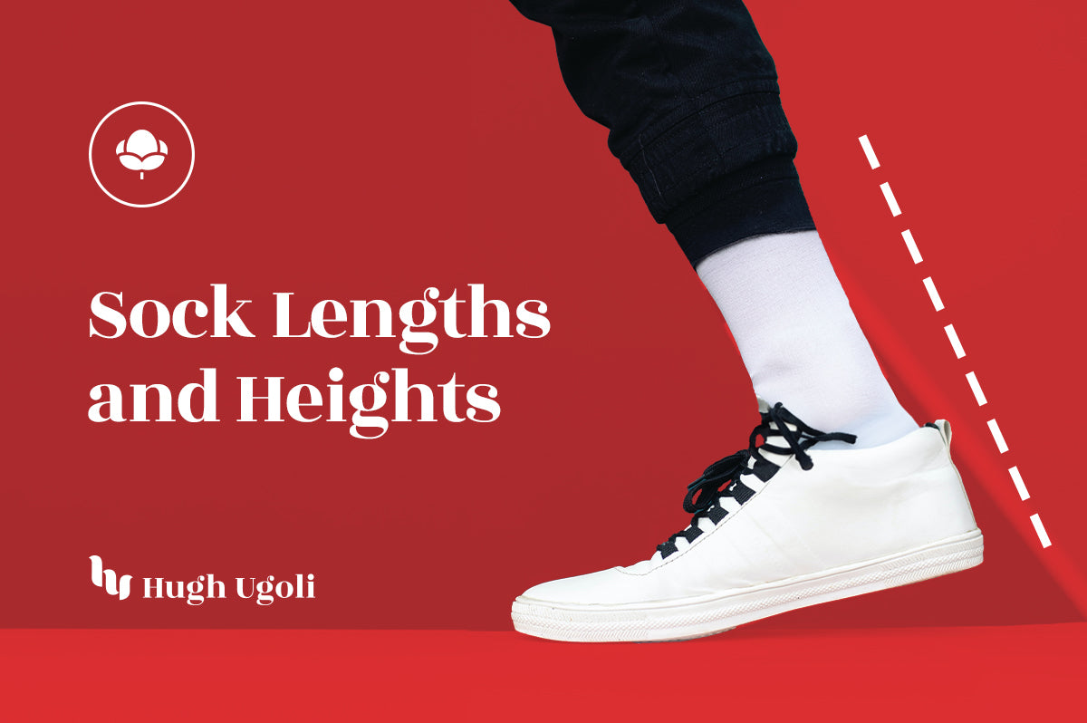 Sock Lengths and Heights Hugh Ugoli Socks
