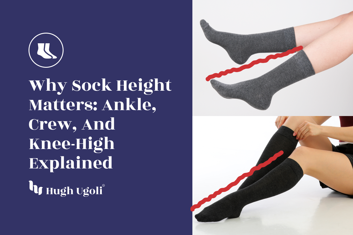 Hugh Ugoli grey socks shown in ankle, crew, and knee-high lengths on models, illustrating why sock height matters for comfort and style.